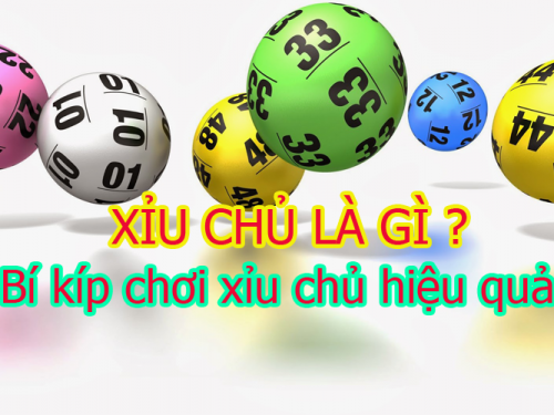 Xỉu chủ miền nam – Cách chơi xỉu chủ miền nam ăn tiền nhà cái