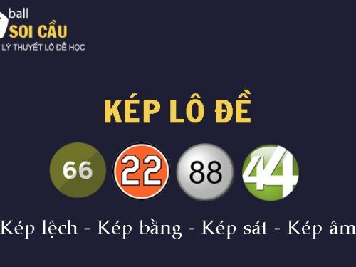 6 cách bắt đề kép – Cách bắt lô đề kép miền Bắc mới nhất